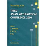 Proceedings of the Third Asian Mathematical Conference 2000: University of the Philippines, 23-27 October 2000, Diliman, Philippines