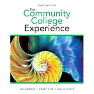 Community College Experience, The Plus NEW MyStudentSuccessLab -- Access Card Package,9780134039473