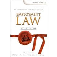 Key Facts: Employment Law Second Edition