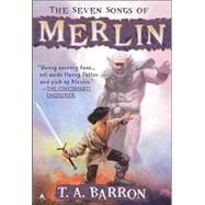 The Seven Songs of Merlin (DIGEST)