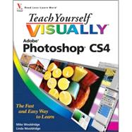 Adobe Photoshop CS4 : The Fast and Easy Way to Learn