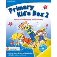 Primary Kid's Box Level 2 Pupil's Book With Songs Cd and Parents' Guide Polish Edition