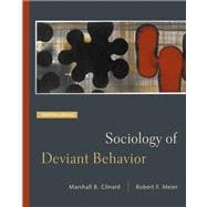 Sociology of Deviant Behavior (with InfoTrac)