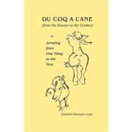 Du Coq a L'ane from the Rooster to the Donkey