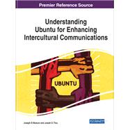 Understanding Ubuntu for Enhancing Intercultural Communications