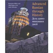 Advanced Russian Through History (CD included)