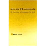 Africa and IMF Conditionality: The Unevenness of Compliance, 1983-2000