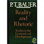 Reality and Rhetoric