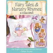 Fairy Tales & Nursery Rhymes in Cross Stitch