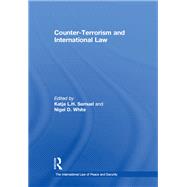 Counter-Terrorism and International Law