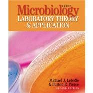 Microbiology: Laboratory Theory & Application Brief