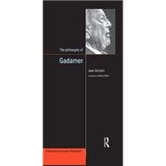 The Philosophy of Gadamer