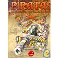 Piratas Corsarios y Filibusteros