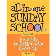 All-In-One Sunday School Volume 4 : When You Have Kids of All Ages in One Classroom