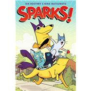 Sparks! (Sparks! #1)