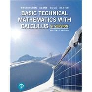Basic Technical Mathematics with Calculus, SI Version,
