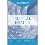 Casebook Mental Health (Allyn & Bacon Casebook Series)