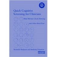 Quick Cognitive Screening for Clinicians: Clock-drawing and Other Brief Tests