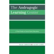 The Andragogic Learning Center A Field Study in Social Work Education