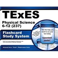 Texes Physical Science 6-12 237 Study System
