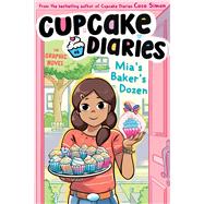 Mia's Baker's Dozen The Graphic Novel