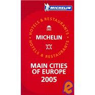 Michelin Red Guide 2005 Main Cities of Europe