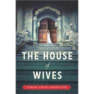 The House of Wives