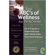 The ABC's of Wellness for Teachers