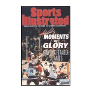 Sports Illustrated Moments of Glory