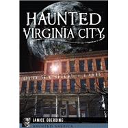 Haunted Virginia City