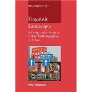 Linguistic Landscapes A Comparative Study of Urban Multilingualism in Tokyo