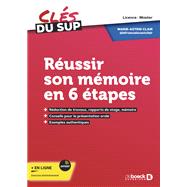 Réussir son mémoire en 6 étapes
