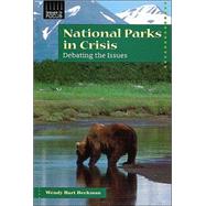 National Parks in Crisis