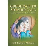 Obedience to Sonship Call