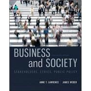 Business and Society: Stakeholders, Ethics, Public Policy,9780078029479