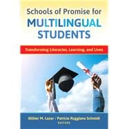 Schools of Promise for Multilingual Students