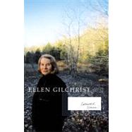 Ellen Gilchrist Collected Stories