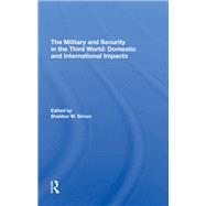 The Military And Security In The Third World