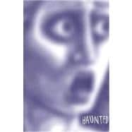 Haunted