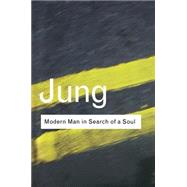Modern Man in Search of a Soul