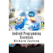 Android Programming Essentials