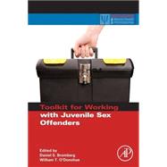 Toolkit for Working With Juvenile Sex Offenders