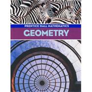 Prentice Hall Math Geometry Student Edition