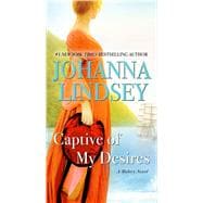 Captive of My Desires A Malory Novel