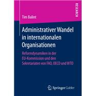 Administrativer Wandel in Internationalen Organisationen