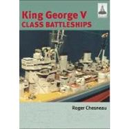 King George V Battleships: A Volume in the Shipcraft Model-Building Series