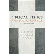 Biblical Ethics and Social Change