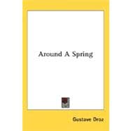 Around A Spring