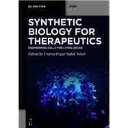 Synthetic Biology for Therapeutics