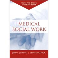 Casebook Medical Social Work (Allyn & Bacon Casebook Series)